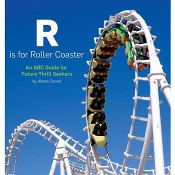 R is for Roller Coaster
