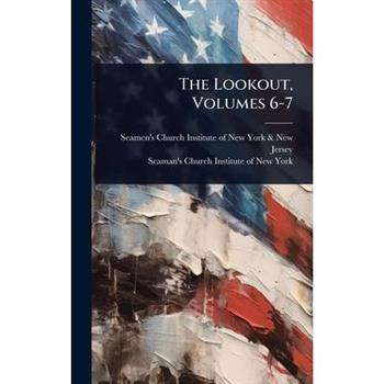 The Lookout, Volumes 6-7