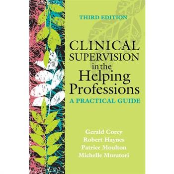 Clinical Supervision in the Helping Professions