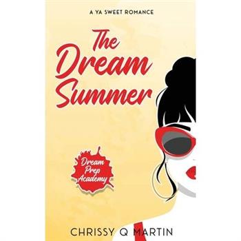The Dream Summer