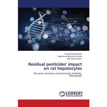 Residual pesticides’ impact on rat hepatocytes