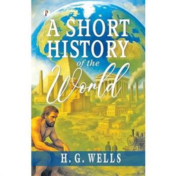 A Short History of the World