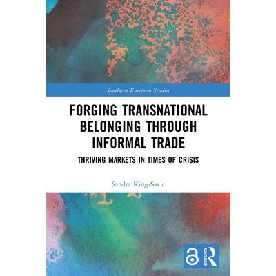 Forging Transnational Belonging Through Informal Trade
