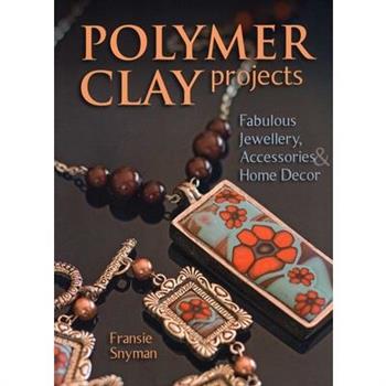 Polymer Clay Projects