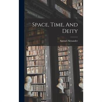 Space, Time, And Deity