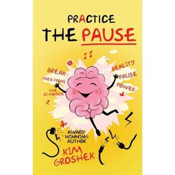 Practice the Pause