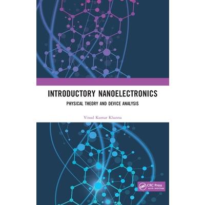 Introductory Nanoelectronics