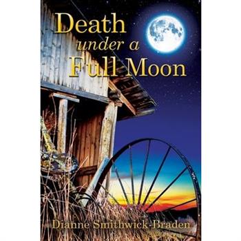 Death under a Full Moon
