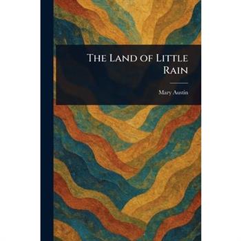 The Land of Little Rain