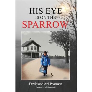 His Eye Is On The Sparrow