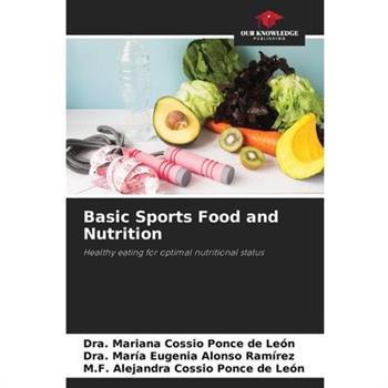 Basic Sports Food and Nutrition