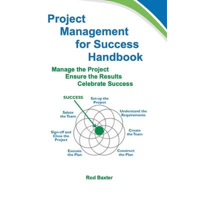 Project Management for Success Handbook
