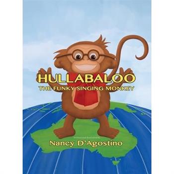 Hullabaloo The Funky Singing Monkey