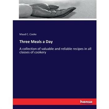 Three Meals a Day