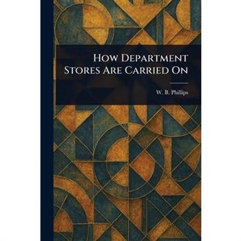 How Department Stores Are Carried On