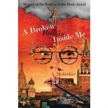 A Broken Russia Inside Me