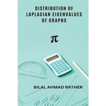 Distribution of Laplacian Eigenvalues of Graphs