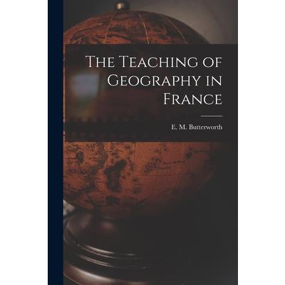The Teaching of Geography in France