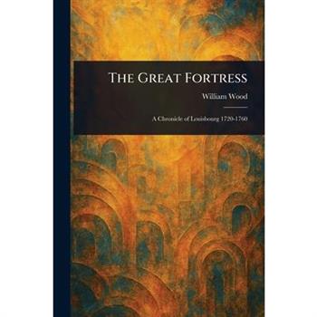 The Great Fortress