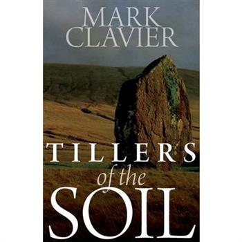 Tillers of the Soil