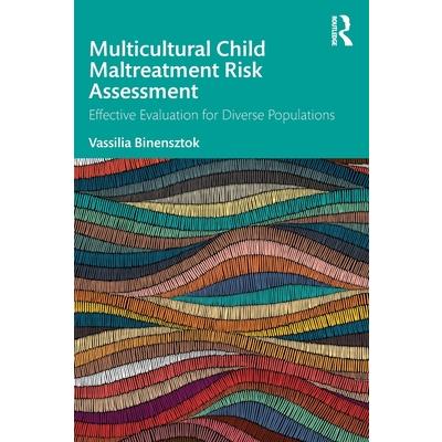 Multicultural Child Maltreatment Risk Assessment
