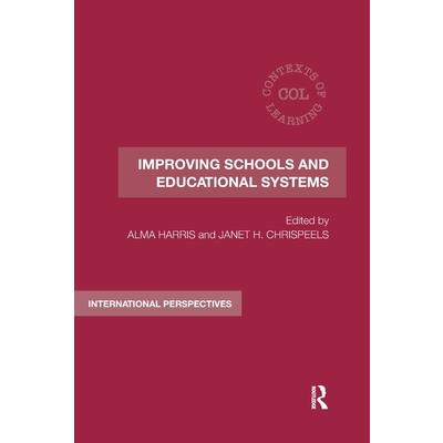 Improving Schools and Educational Systems