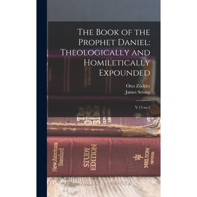 The Book of the Prophet Daniel