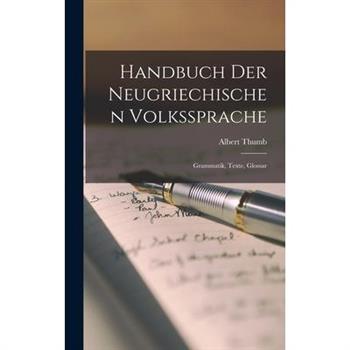 Handbuch der Neugriechischen Volkssprache