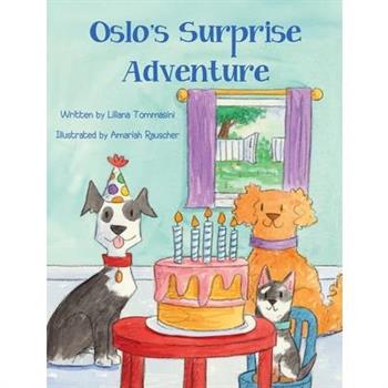 Oslo’s Surprise Adventure