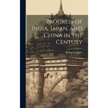Progress of India, Japan, and China in the Century