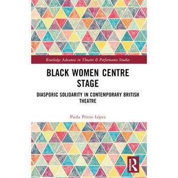 Black Women Centre Stage