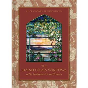 The Stained-Glass Windows of St. Andrew’s Dune Church