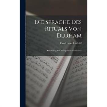 Die Sprache des Rituals von Durham