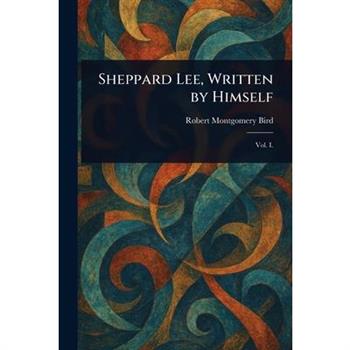 Sheppard Lee, Written by Himself