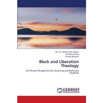 Black and Liberation Theology