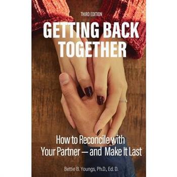 Getting Back Together 3rd Edition