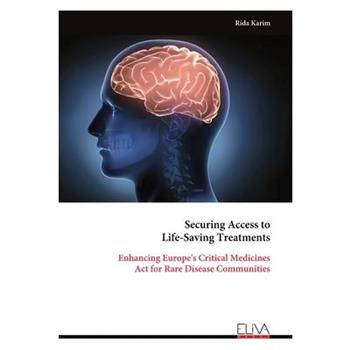 Securing Access to Life-Saving Treatments