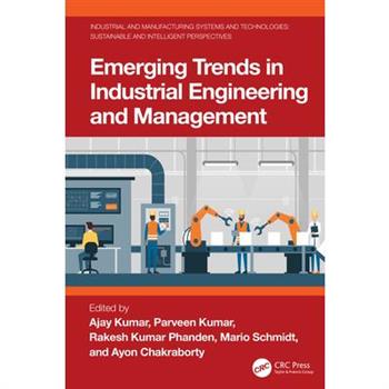 Emerging Trends in Industrial Engineering and Management