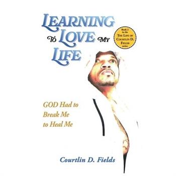 Learning To Love My Life