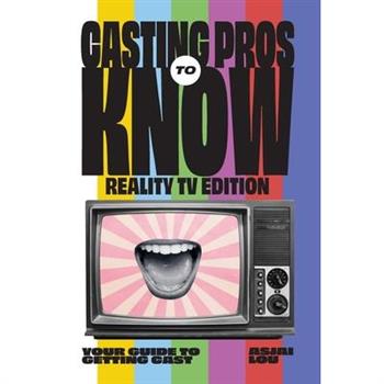 Casting Pros to Know; Reality TV Edition