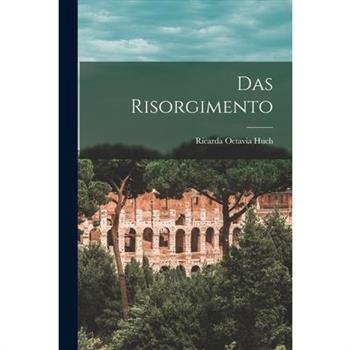 Das Risorgimento
