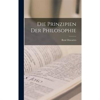 Die Prinzipien der Philosophie