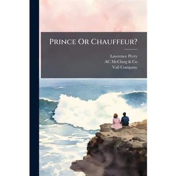 Prince Or Chauffeur?