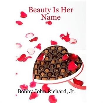 Beauty Is Her Name