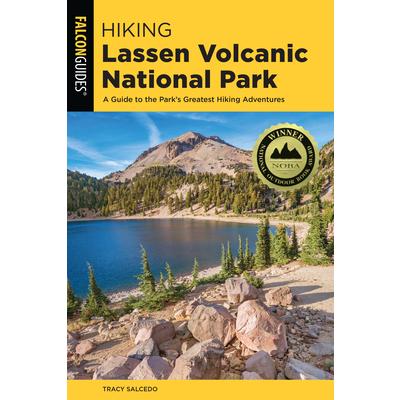 Hiking Lassen Volcanic National ParkA Guide to the Park’s Greatest Hiking Adventures