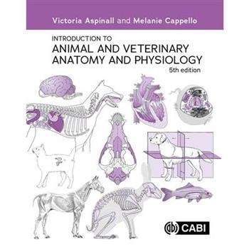 Introduction to Animal and Veterinary Anatomy and Physiology