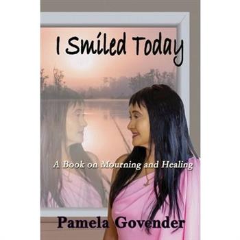 I Smiled Today