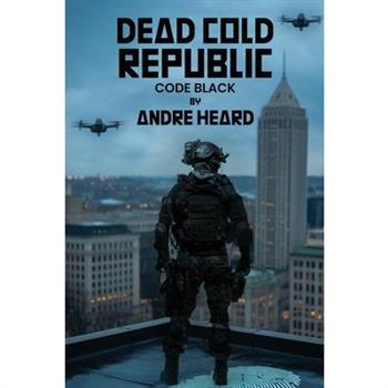 Dead Cold Republic