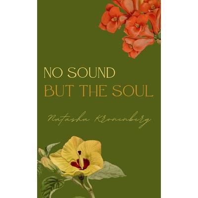 No Sound But The Soul