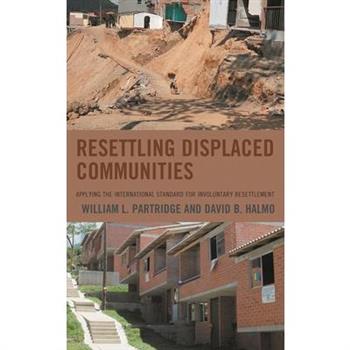 Resettling Displaced Communities